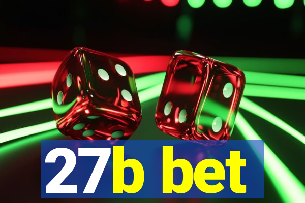 27b bet